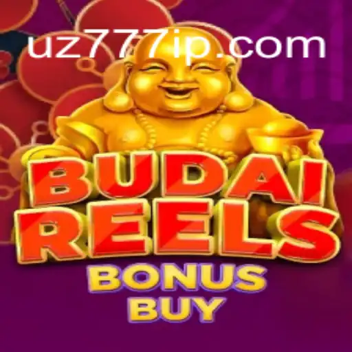 Descubra o Excitante Mundo de BudaiReelsBonusBuy no UZ777.COM