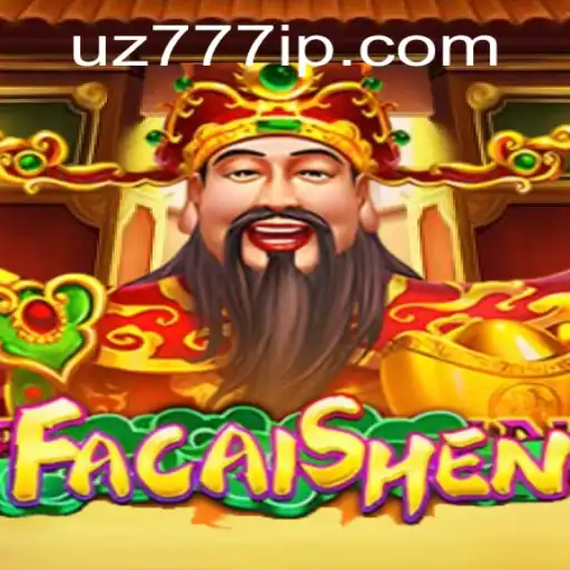 Desvendando o Mundo do Jogo FaCaiShen e a Plataforma UZ777.COM