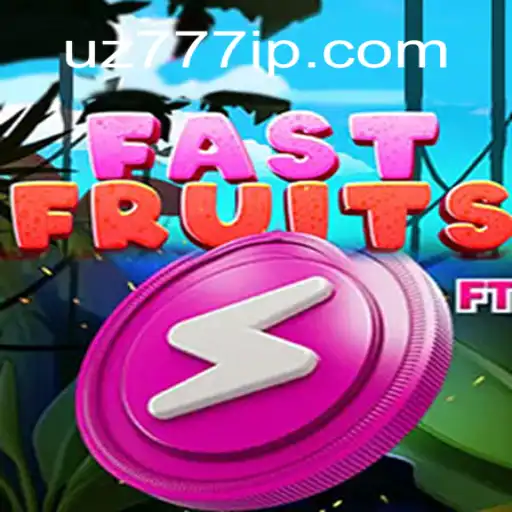 Explorando o Mundo do Jogo FastFruits com UZ777.COM