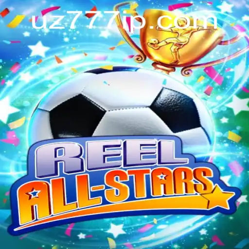 ReelAllStars: Descubra a Nova Sensação dos Jogos